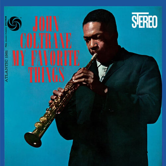 My Favorite Things - John Coltrane - metafield_custom.product_key_info -  - The Vinyl Store