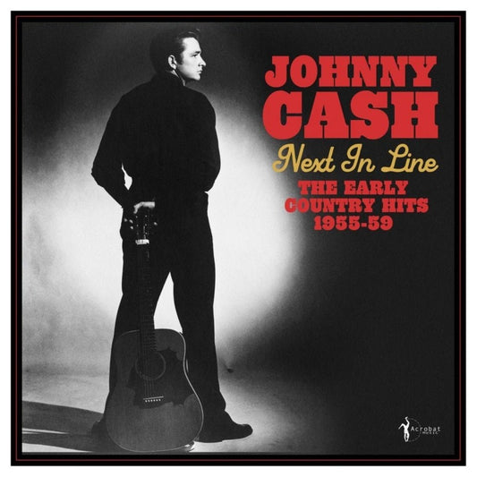 Next In Line: The Early Country Hits 1955 - 59 - Johnny Cash - metafield_custom.product_key_info - 824046169329 - The Vinyl Store
