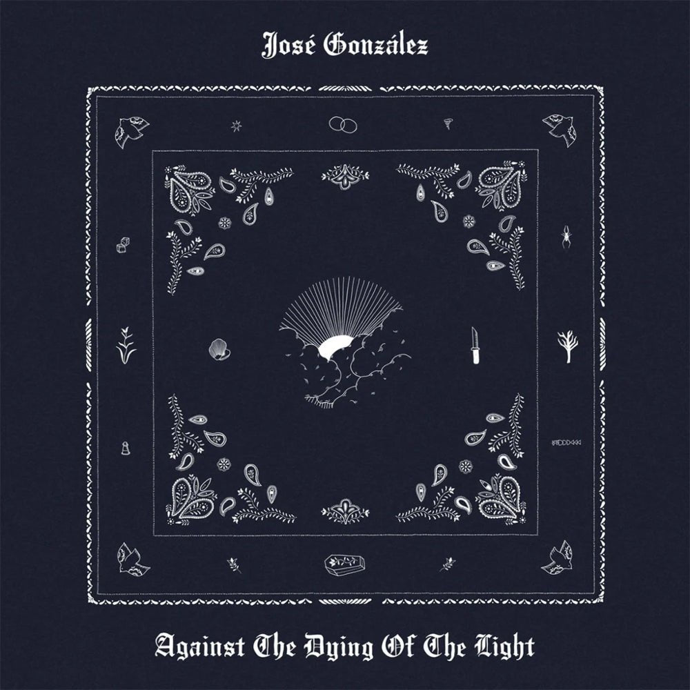 Against The Dying Of The Light - Jose Gonzalez - metafield_custom.product_key_info - 4250506852443 - The Vinyl Store