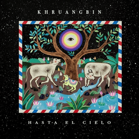 Hasta El Cielo - Khruangbin - lp - 656605149219 - The Vinyl Store