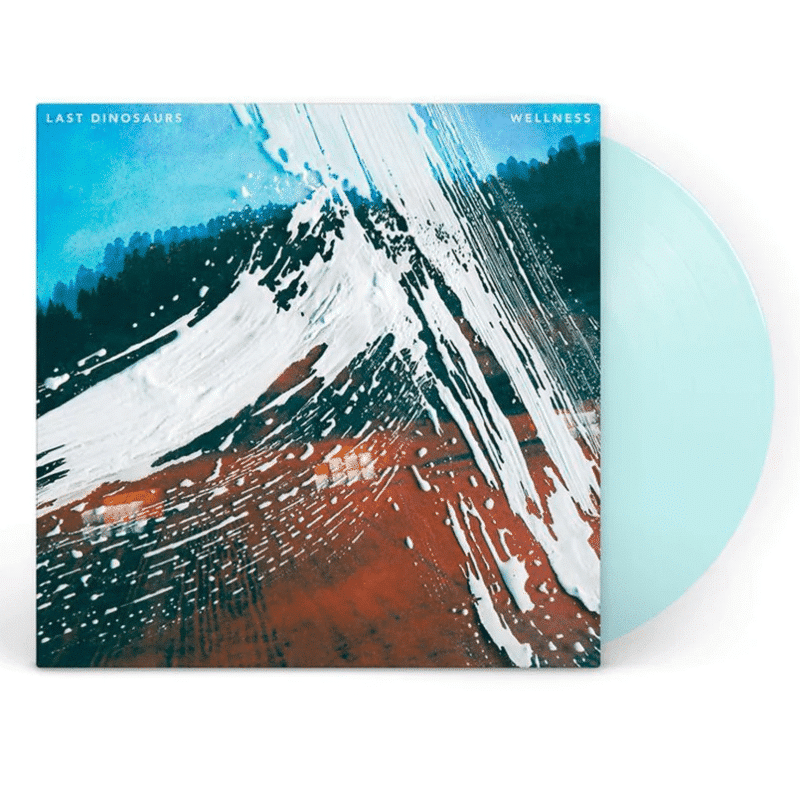 Wellness - Last Dinosaurs - lp - 602438546985 - The Vinyl Store