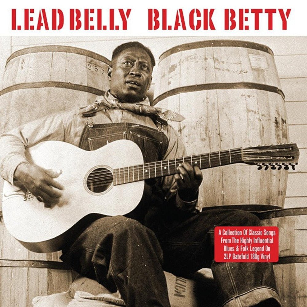 Black Betty (Compilation) - Leadbelly - 2lp - 5060143491337 - The Vinyl Store