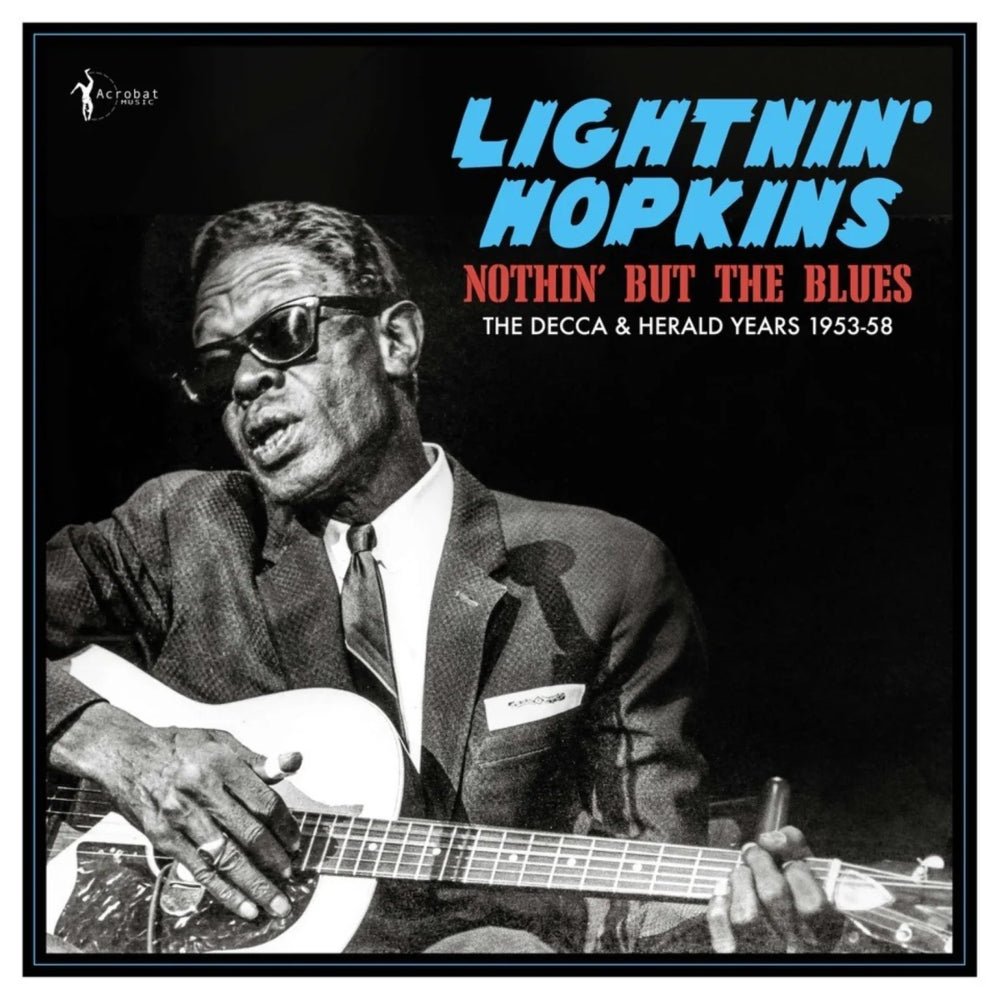 Nothin' But The Blues: The Decca & Herald Years 1953 - 58 - Lightnin' Hopkins - metafield_custom.product_key_info - 824046169527 - The Vinyl Store