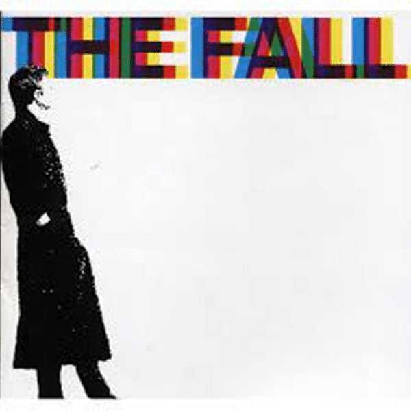45 84 89: A Sides - The Fall - lp - 607618011116 - The Vinyl Store