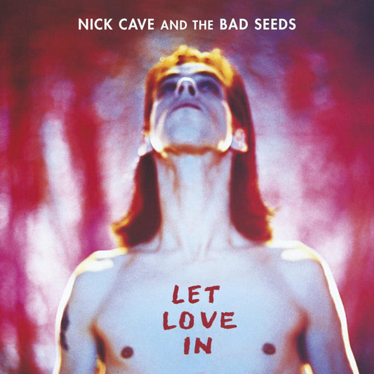 Let Love In - Nick Cave & The Bad Seeds - lp - 5414939710810 - The Vinyl Store