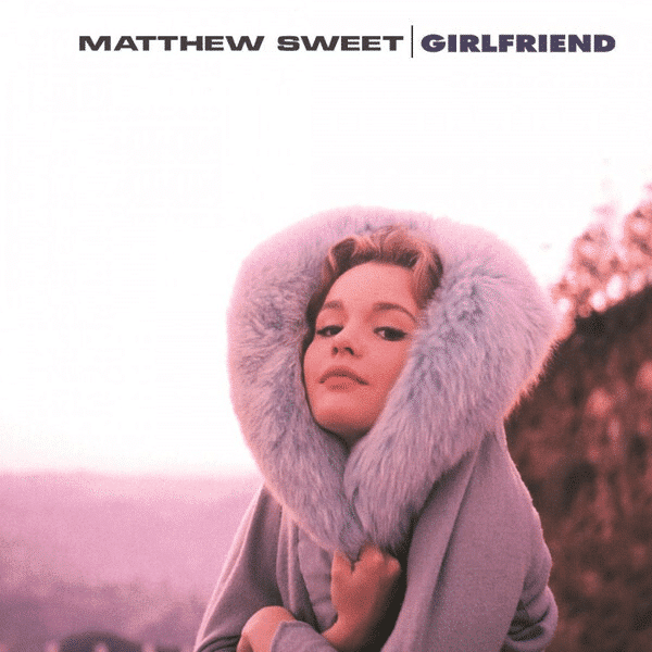 Girlfriend - Matthew Sweet - metafield_custom.product_key_info -  - The Vinyl Store