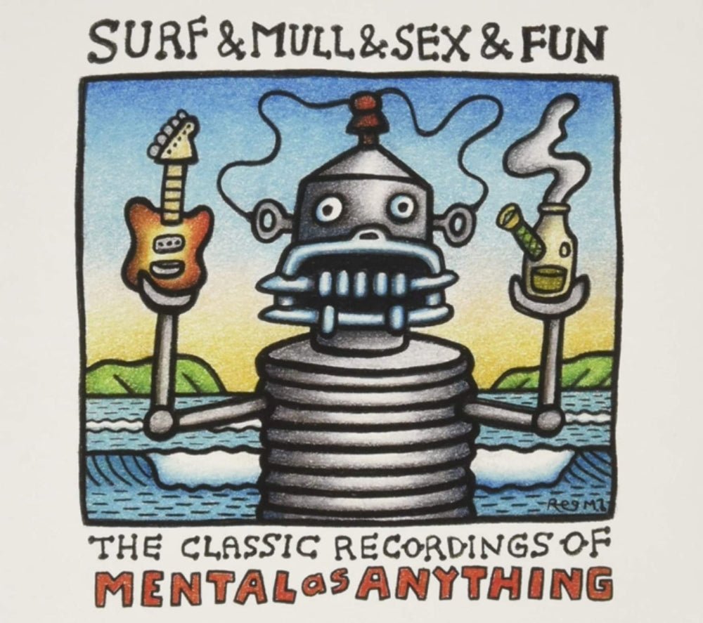 Surf & Mull & Sex & Fun: The Classic Recordings Of Mental As Anything - Mental As Anything - metafield_custom.product_key_info - 602478673016 - The Vinyl Store