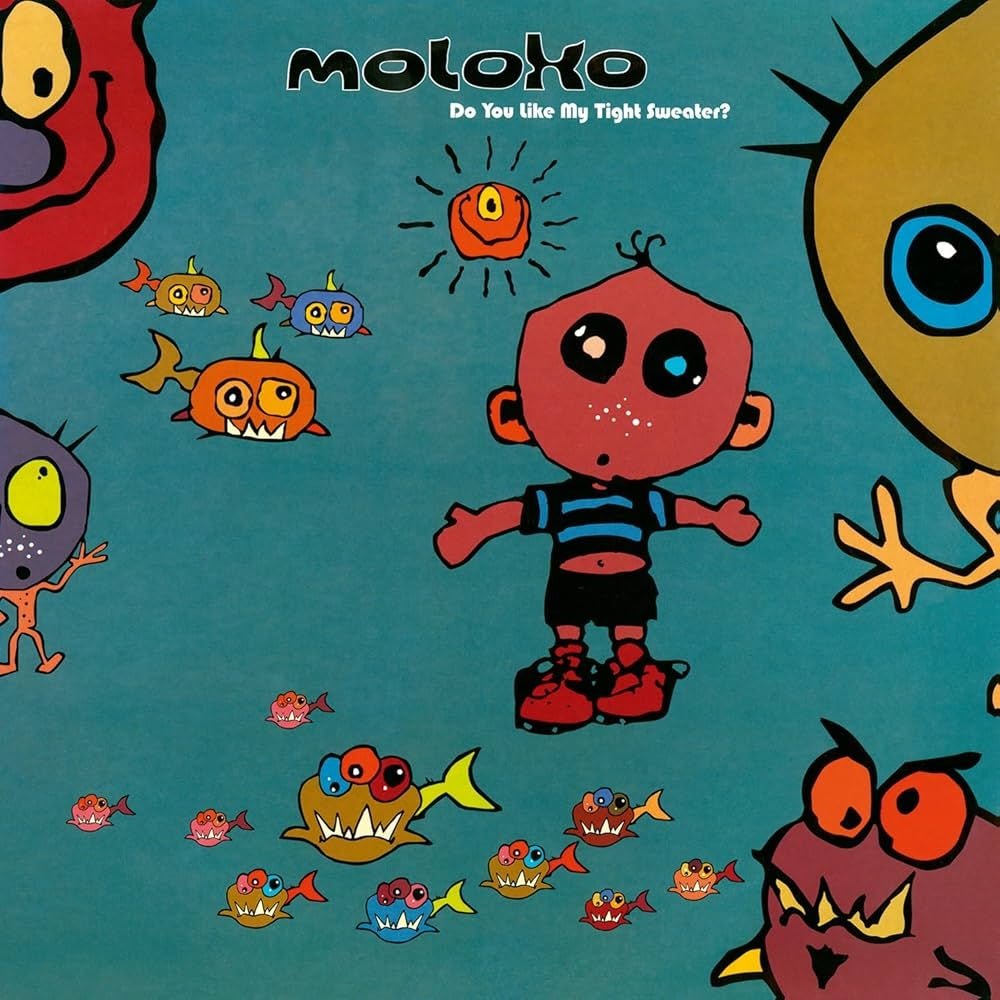 Do You Like My Tight Sweater - Moloko - metafield_custom.product_key_info - 8719262029187 - The Vinyl Store