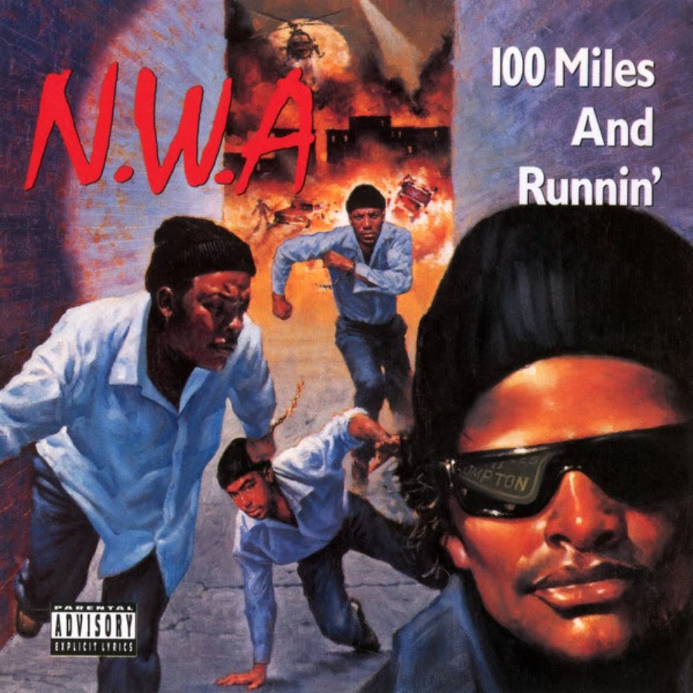 100 Miles & Runnin' - N.W.A. - metafield_custom.product_key_info - 602547320667 - The Vinyl Store