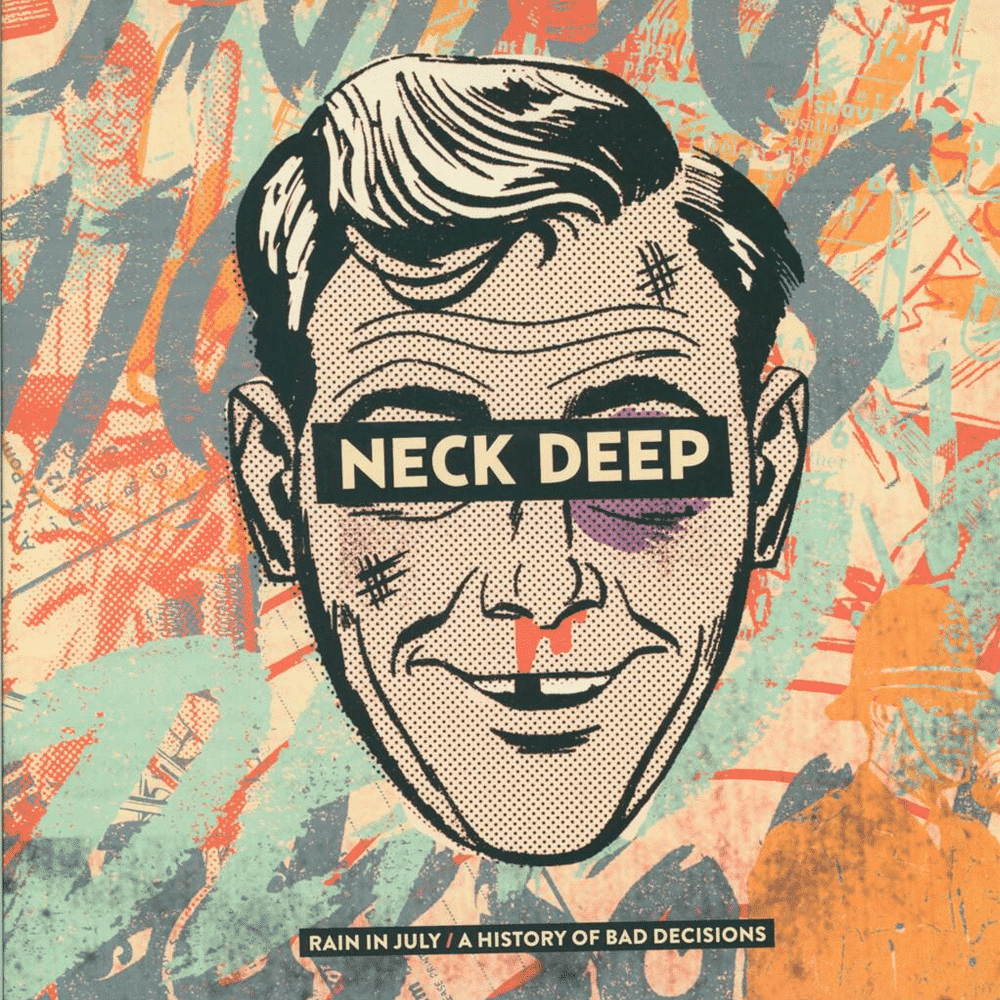 Rain In July/A History Of Bad Decisions - Neck Deep - metafield_custom.product_key_info -  - The Vinyl Store