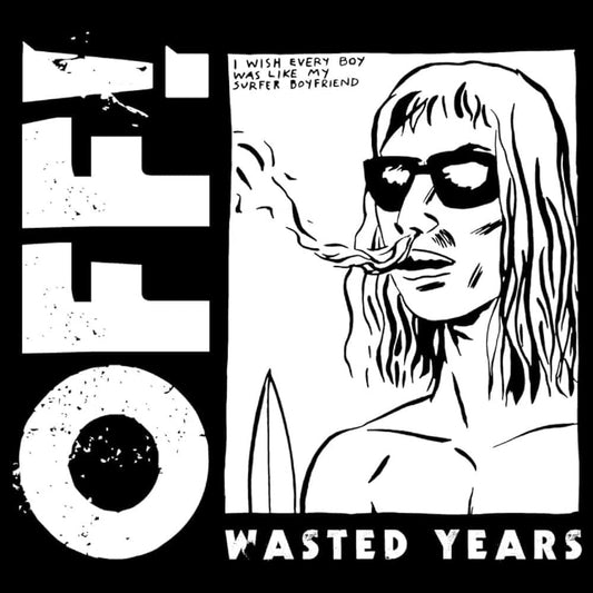 Wasted Years - OFF! - lp - 767981179513 - The Vinyl Store