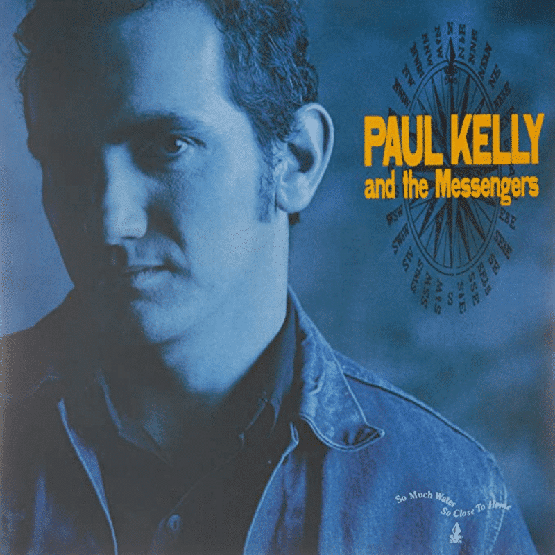 So Much Water So Close To Home - Paul Kelly & The Messengers - metafield_custom.product_key_info -  - The Vinyl Store