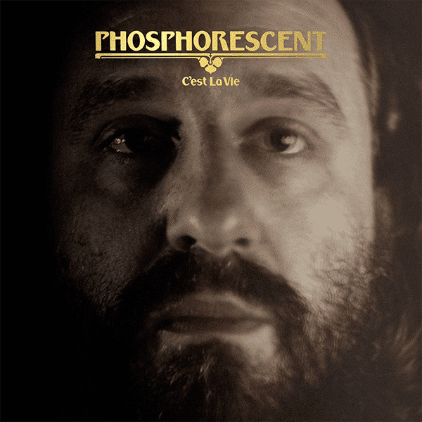 C'est La Vie - Phosphorescent - lp - 656605141312 - The Vinyl Store