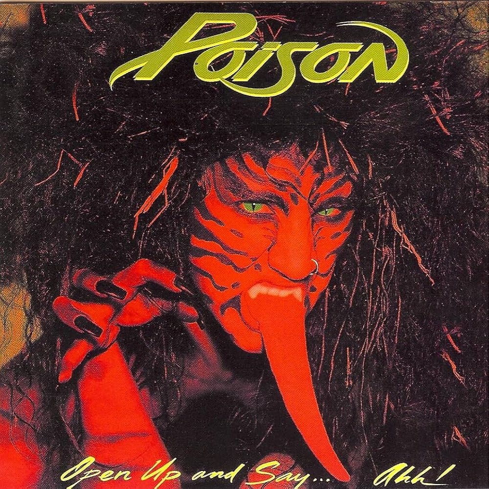 Open Up And Say Ahh - Poison - metafield_custom.product_key_info - 199957336574 - The Vinyl Store