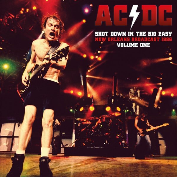 Shot Down In The Big Easy Vol.1 - AC/DC - 2lp - 803343224658 - The Vinyl Store