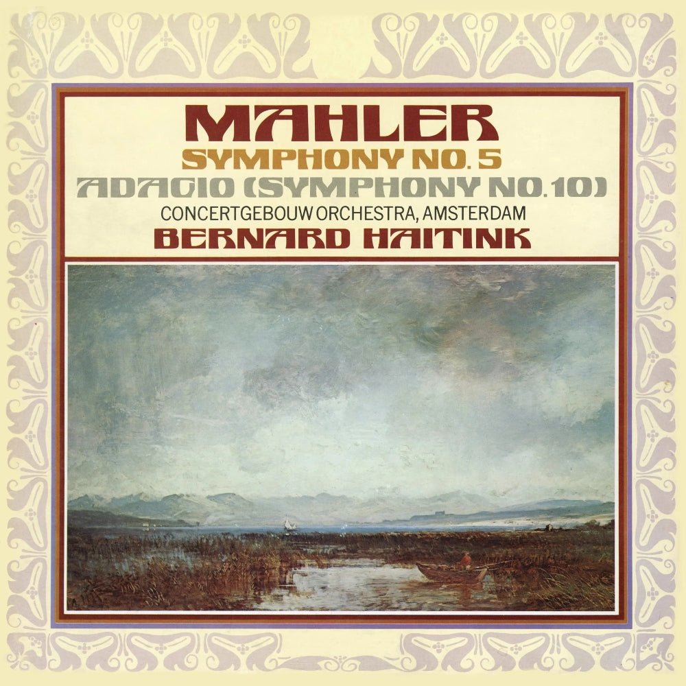 Mahler: Symphony Nos. 5 & 10 - Royal Concertgebouw Orchestra, Bernard Haitink - metafield_custom.product_key_info - 028948718078 - The Vinyl Store