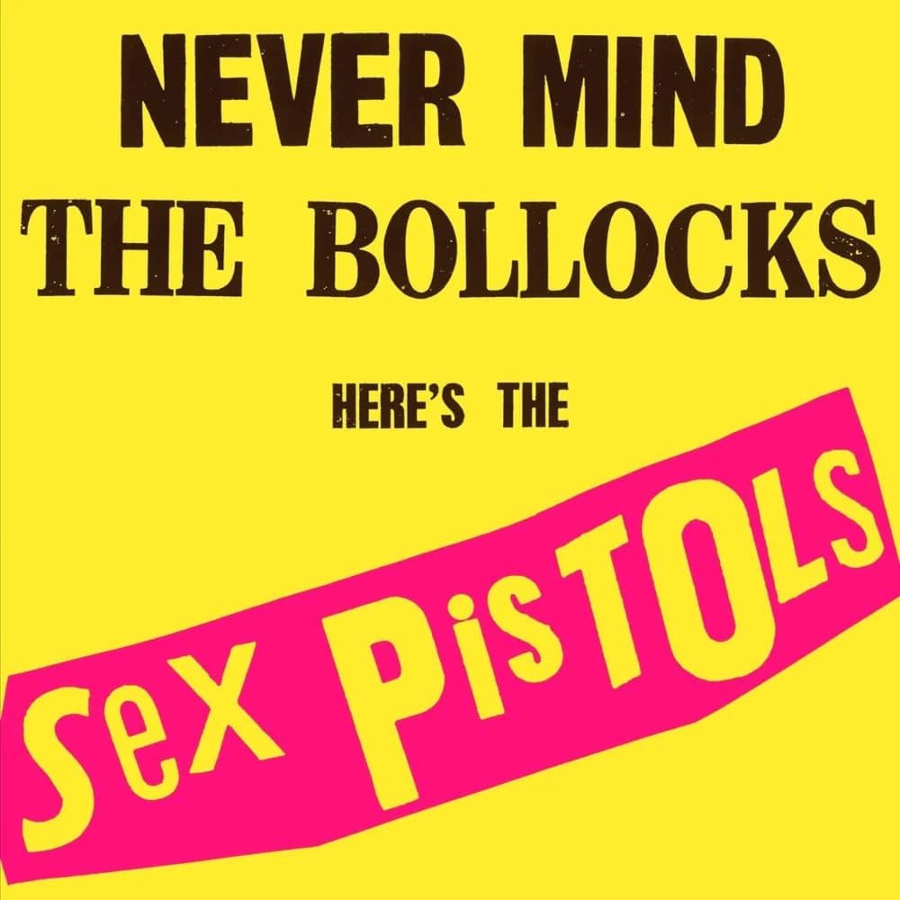 Never Mind The Bollocks, Here's The Sex Pistols - Sex Pistols - lp - 602537795635 - The Vinyl Store