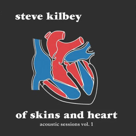 Of Skins and Hearts: Acoustic Sessions Vol. 1 - Steve Kilbey - metafield_custom.product_key_info - 9346948020405 - The Vinyl Store