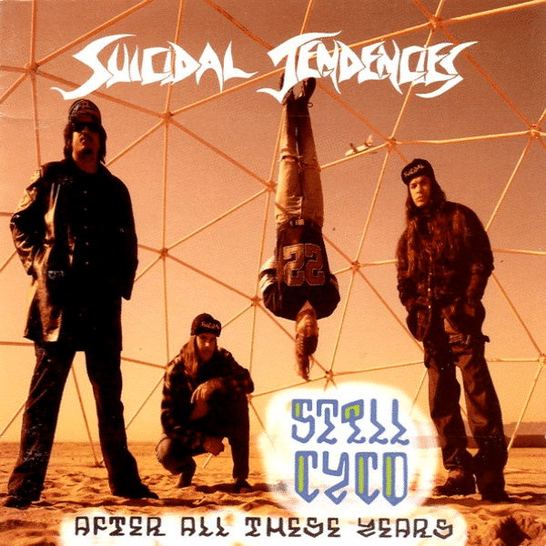 Still Cyco After All These Years - Suicidal Tendencies - lp - 8718469533084 - The Vinyl Store
