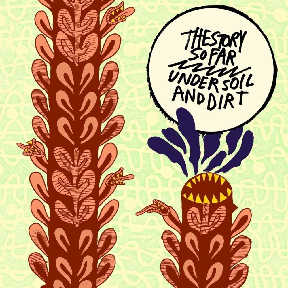 Under Soil And Dirt - The Story So Far - metafield_custom.product_key_info -  - The Vinyl Store