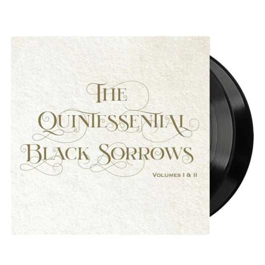 Quintessential Black Sorrows: Volumes I & II - The Black Sorrows - 2lp -  - The Vinyl Store
