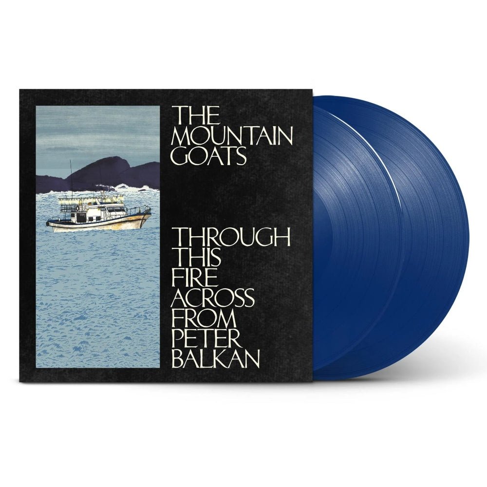 Through This Fire Across From Peter Balkan - The Mountain Goats - metafield_custom.product_key_info -  - The Vinyl Store