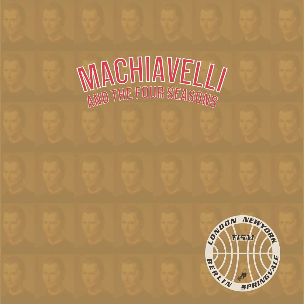 Machiavelli And The Four Seasons - TISM - metafield_custom.product_key_info -  - The Vinyl Store