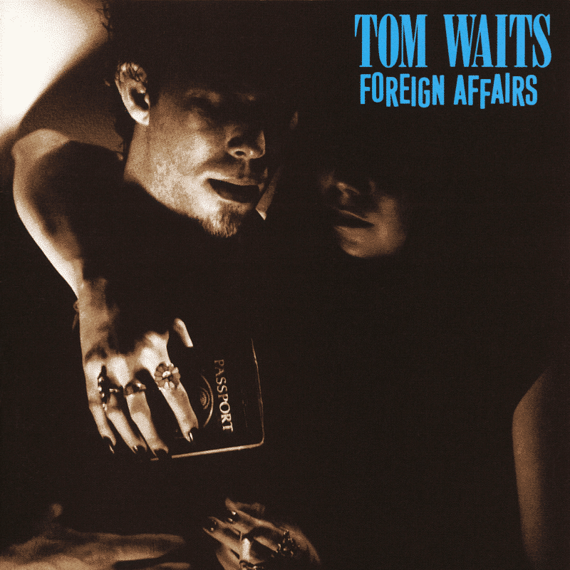 Foreign Affairs - Tom Waits - lp - 045778756919 - The Vinyl Store