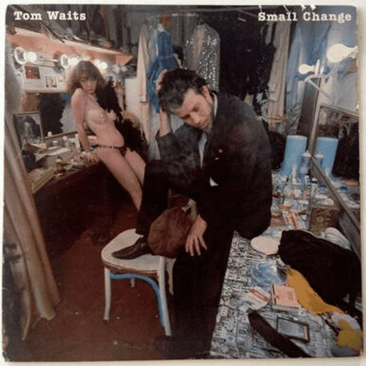 Small Change - Tom Waits - lp - 045778756810 - The Vinyl Store