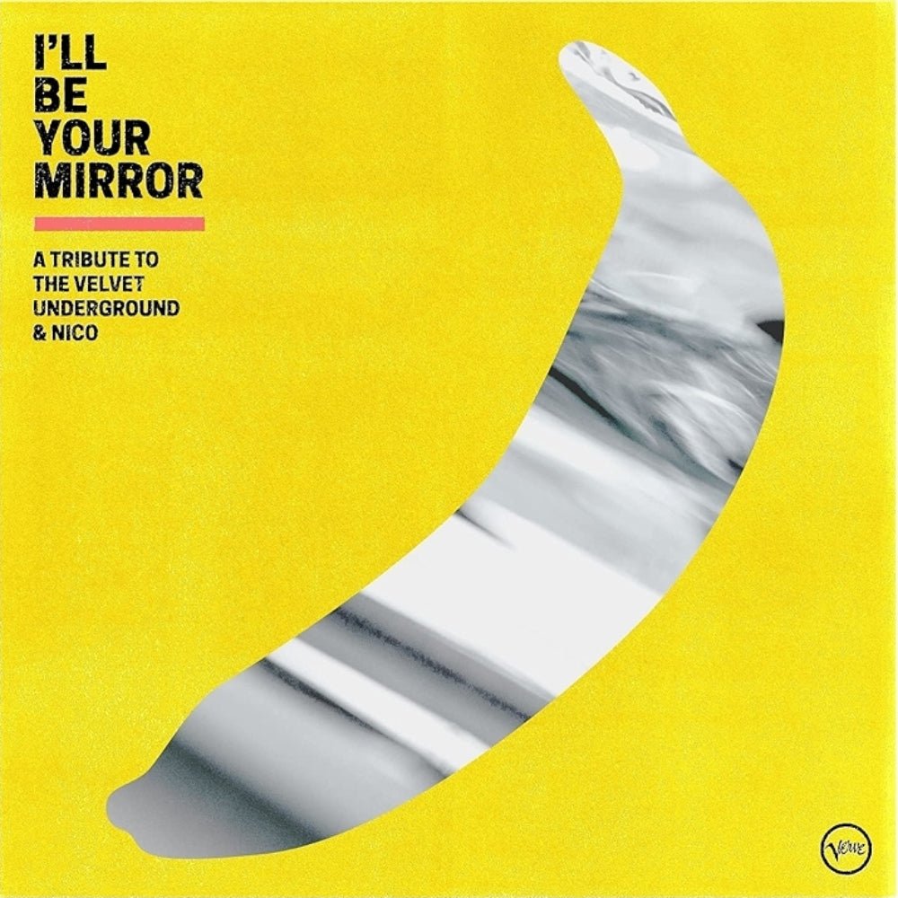 I'll Be Your Mirror - Various Artists - metafield_custom.product_key_info - 602435772219 - The Vinyl Store