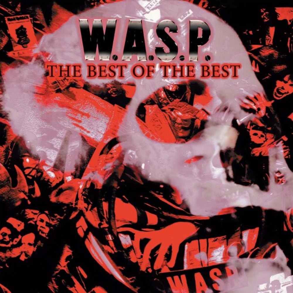 The Best Of The Best - W.A.S.P. - metafield_custom.product_key_info - 636551832816 - The Vinyl Store