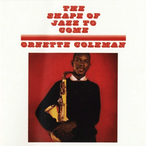 The Shape Of Jazz To Come - Ornette Coleman - metafield_custom.product_key_info -  - The Vinyl Store